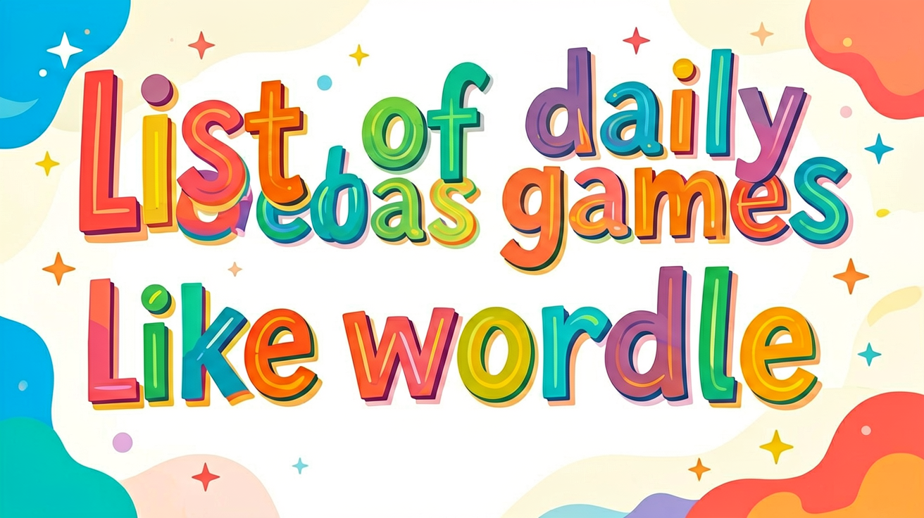 The Only List of Daily Games Like Wordle You’ll Need (10 Free Alternatives)